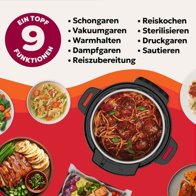 Ein Topf mit 9 Funktionen: Schongaren, Vakuumgaren, Warmhalten, Dampfgaren, Reiszubereitung, Reiskochen, Sterilisieren, Druckgaren, Sautieren.
