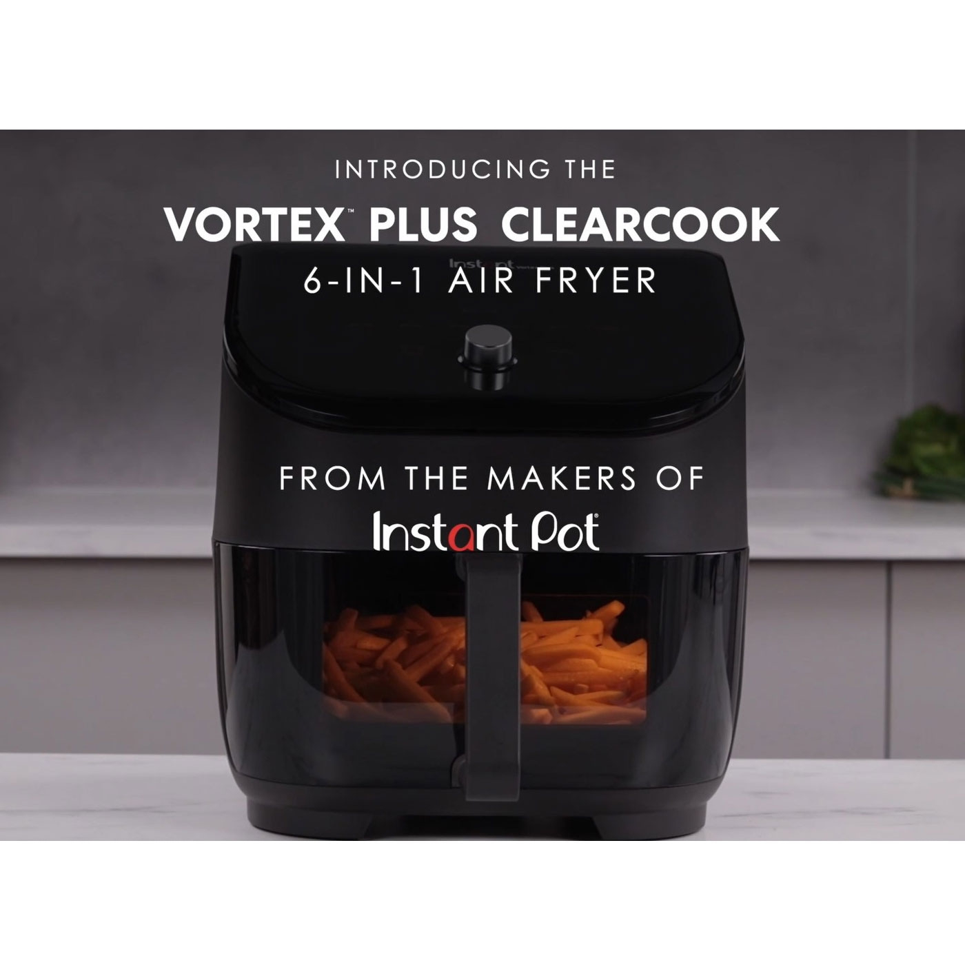 Luftfritteuse, Vortex Plus ClearCook, 6-in-1, Instant Pot, Produktwerbung, schwarz